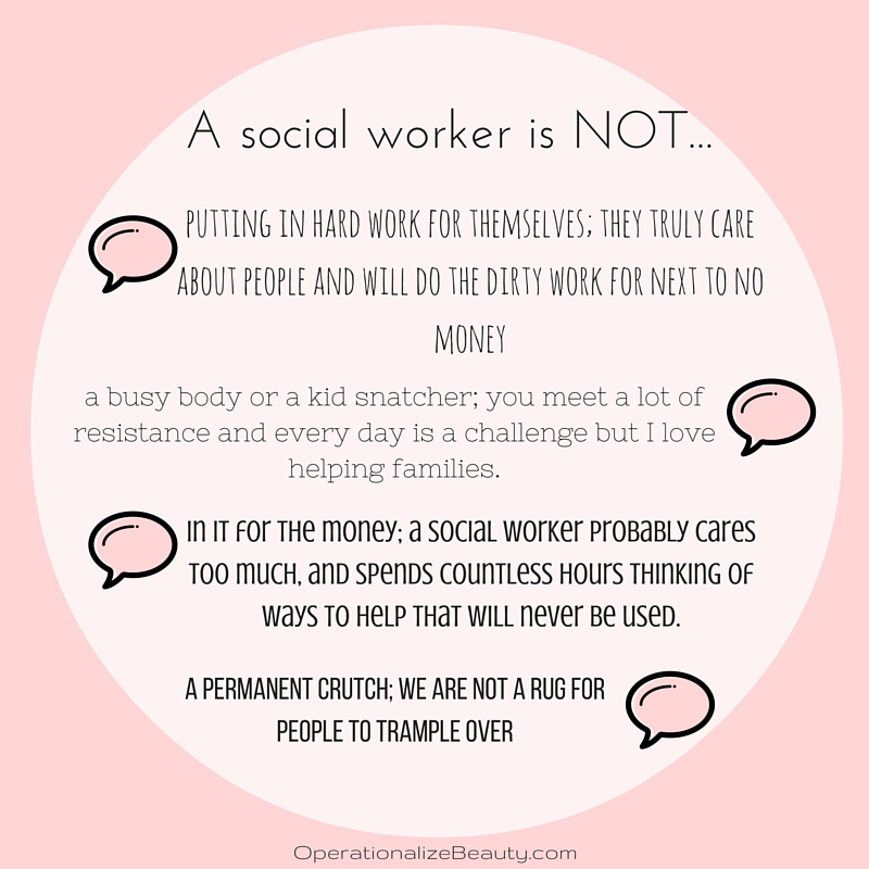 A social worker is NOT...